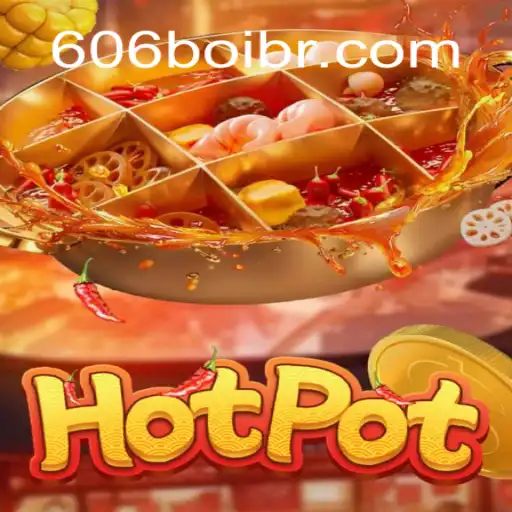 Exploring the Thrills of Hotpot: A Deep Dive into Brazil's Premier Betting Platform 606boi.com