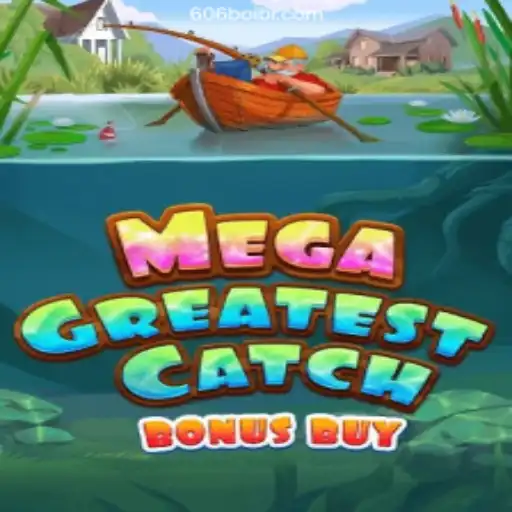 MegaGreatestCatchBonusBuy e a Plataforma de Apostas 606boi.com