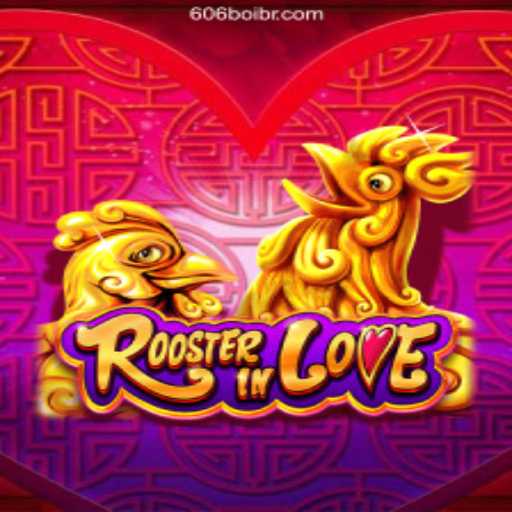 RoosterInLove: Explore the Exciting New Game with Brazilian Flair